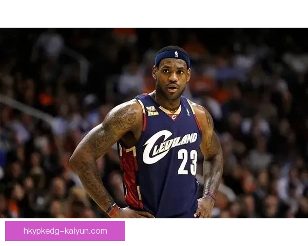 詹姆斯速度优势展现出色状态，增添球队竞争力和表现稳健性